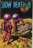 SLOW DEATH 4, 1st Last Gasp, Richard Corben,George Metzger,Greg Irons,Jaxon,Dave Sheridan,Tom Veitch,Mature,Psychedelic Trippy UG Comix, Hippy Eco Comic