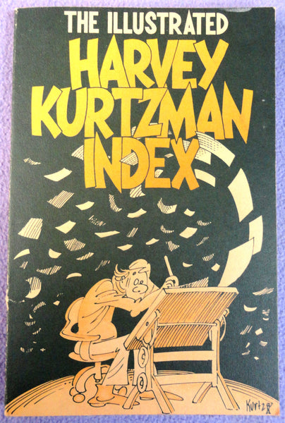 The Illustrated HARVEY KURTZMAN INDEX 1939-1975 Glenn Bray Softcover Paperback Limited Edition