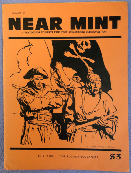 NEAR MINT #15 Pop Culture Nostalgia Fanzine PIRATE Buccaneer Special Errol Flynn Howard Pyle N C Wyeth Harold Lloyd