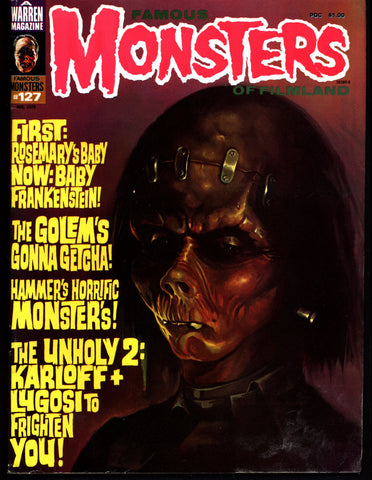 FAMOUS MONSTERS 127 Horror Science Fiction Fantasy Golem Boris Karloff Bela Lugosi Spiders Hammer Movies Lee J Cobb EXORCIST King Kong