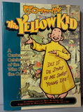 YELLOW KID R F Outcault Kid Who Started Comics Hogan's Alley SC William Randolph Hearst Humor Politics Social Commentary Yellow Journalism