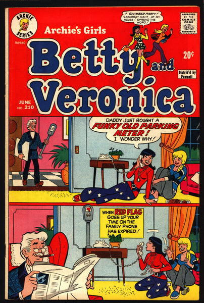 Archie’s Girls BETTY and VERONICA #210 Archie Comics 1973 Archie Andrews Jughead Riverdale High