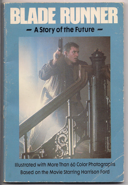 Philip K Dick, BLADE RUNNER, A Story of the Future, Novelization Picture Book,Les Martin,Harrison Ford,Ridley Scott, Hampton Fancher,David Peoples,Syd Mead,
