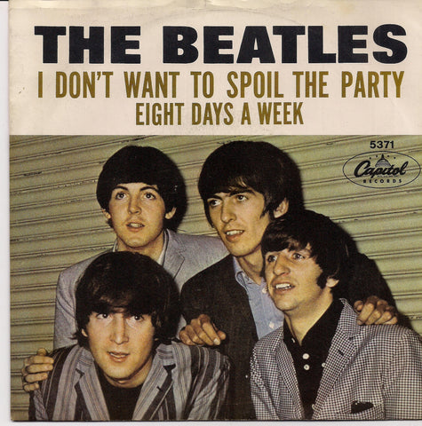BEATLEmania! 7" Picture Sleeve,I Don't Want to Spoil the Party,Eight Days a Week,John Lennon,Paul McCartney,George Harrison,Ringo Starr