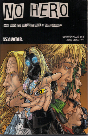 Image Comics,NO HERO, How Much Do You Want to Be A Super Human, Warren Ellis,Juan Jose Ryp,Alternative Super Hero Graphic Novel Collection