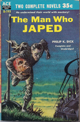 PKD, The Man Who Japed, Ace Double D-193 1956, Science Fiction Classic, E. C. Tubb, The Space Born