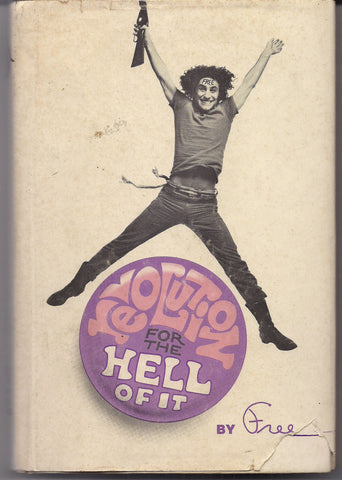 REVOLUTION for the Hell of It, by FREE, 1st EDITION, Abbie Hoffman,1968,Yippie, Chicago Seven 7,Conspiracy Trial, Protest,Radical Politics,