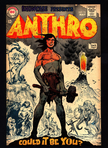 SHOWCASE 74, Beautiful, 1st Appearance of ANTHRO, Howie Post, Cro-Magnon, Neanderthal, DC Comics