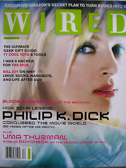 Philip K Dick, BLADE RUNNER, Wired Magazine, How Sci-Fi Legend Conquered the Movie World 20 Years after his Death, PKD