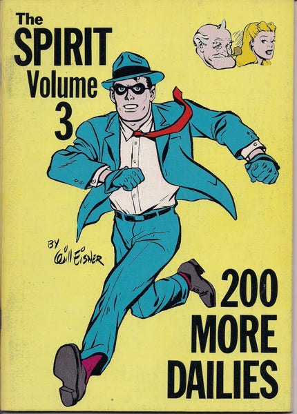 The SPIRIT, Volume three, Vol 3, 200 More Dailies, WILL EISNER, Ken Pierce, 1980, Black & White, Newspaper Reprints