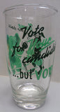 VOTE! GOP,Republican,Democrat,DNC,Green,Silk screen,Politics,Drinking Glass,Tumbler,1960s,Presidential Election,Political Party,