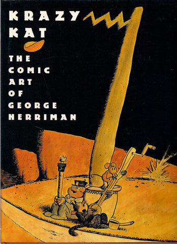 Krazy Kat: The Comic Art of George Herriman Hardcover Biography Comic Strip Collection