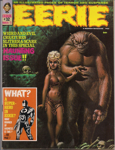 EERIE # 32 1971 Horror Comic Magazine Warren Pub Richard Corben Syd Shores Steve Leialoha Mike Royer Jack Sparling