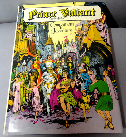 PRINCE VALIANT Vol 2 COMPANIONS in Adventure In the Days of King Arthur Harold Hal Foster in Color 1974 H C + D J