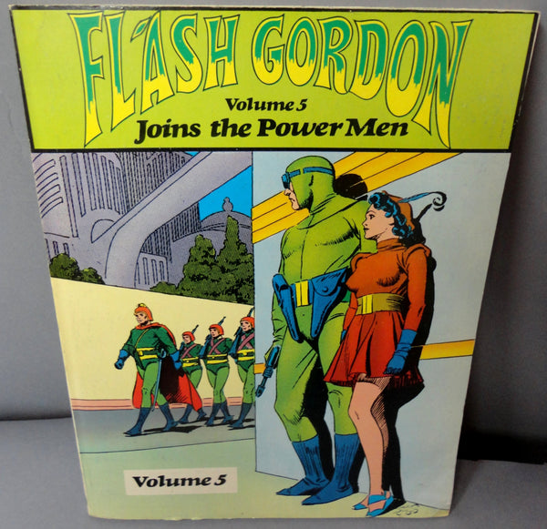 FLASH GORDON Joins the Power Men Volume 5 by Alex RAYMOND '30s Newspaper Strips Nostalgia Press 1st Printing Science Fiction Classic