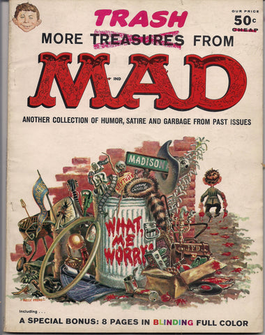 More TRASH from MAD MAGAZINE #1 1958 What Me Worry? Alfred E Neuman Bill Elder Wally Wood Kelly Freas Don Martin Jack Davis Mort Drucker