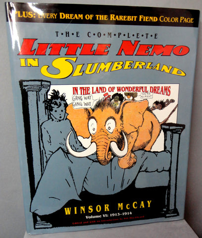 The Complete LITTLE NEMO in SLUMBERLAND Vol. 6 1913-1914 Winsor McCay Fantagraphics 1st Hardcover Collection