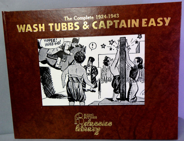 WASH TUBBS & Captain EASY Soldier of Fortune Vol 13 1938 Flying Buttress Classics Library Newspaper Adventure Comic Strips Funnies