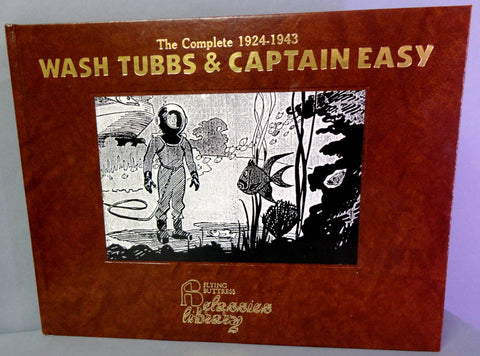 WASH TUBBS & Captain EASY Soldier of Fortune Vol 16 1940-41 Flying Buttress Classics Library Newspaper Adventure Comic Strips Funnies