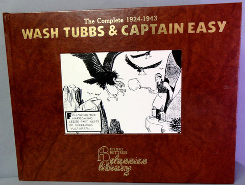 WASH TUBBS & Captain EASY Soldier of Fortune Vol 7 1932-33 Flying Buttress Classics Library Newspaper Adventure Comic Strips Funnies