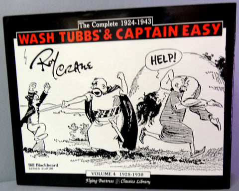 WASH TUBBS & Captain EASY Soldier of Fortune Vol 4 1928-30 Flying Buttress Classics Library Newspaper Adventure Comic Strips Funnies