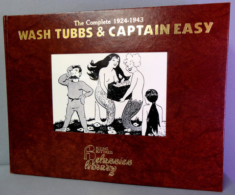 WASH TUBBS & Captain EASY Soldier of Fortune Vol 9 1934-35 Flying Buttress Classics Library Newspaper Adventure Comic Strips Funnies
