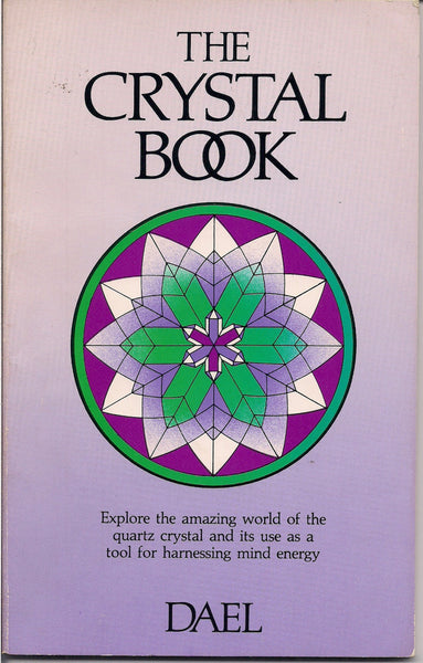 The CRYSTAL BOOK Dael Walker New Age Hippy Jewelry Healing Health Fitness YOGA