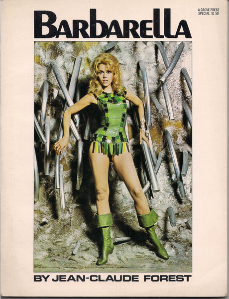 BARBARELLA Jean-Claude Forest 1968 Jane Fonda Grove Press 1968 Trade Sized Paperback Reprinting French Space Adventure COMICS