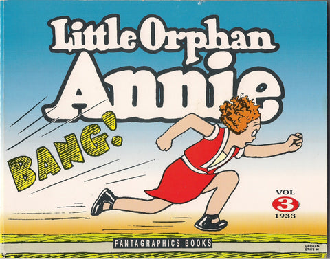 LITTLE ORPHAN ANNIE Vol 3 1933 Harold Gray 1991 Fantagraphics Trade Sized Paperback