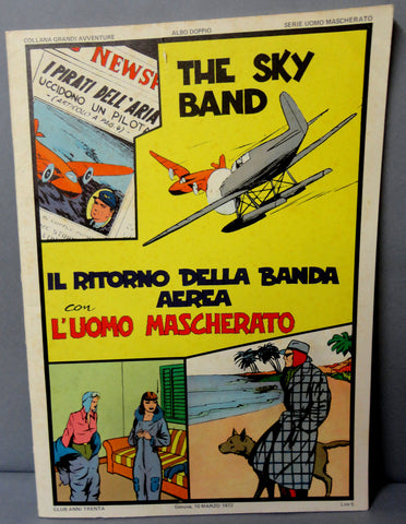 Lee Falk The PHANTOM The SKY BAND large size B & W 1941-42 strips in English Il Ritorno della Banda Aerea con L'Uomo Mascherato Italian Pub