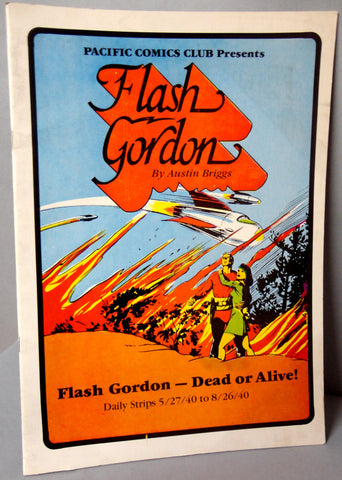 FLASH GORDON #1 Dead or Alive Austin Briggs large size B & W reprints 5/27/40-8/26/40 Pacific Club 1981 Limited Edition