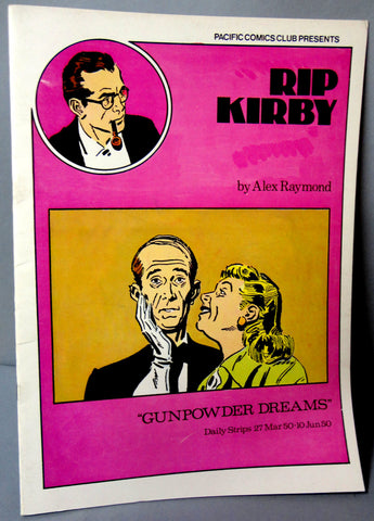 RIP KIRBY 14 Gunpowder Dreams Alex Raymond large size B & W reprints March 27-June 10,1950 Pacific Club 1980 Limited Edition