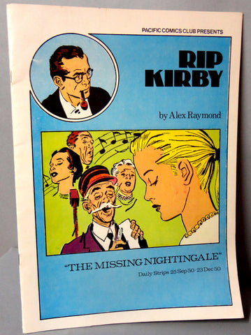 RIP KIRBY 16 The Missing Nightingale Alex Raymond large size B & W reprints September 25-December 23,1950 Pacific Club 1980 Limited Edition