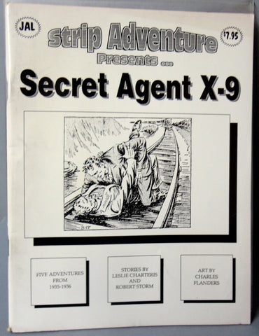 SECRET AGENT X-9 Leslie Charteris Charles Flanders 1935-36 B & W Dailies Hard Boiled Detective Noir paperback fanzine J A L Strip Adventures