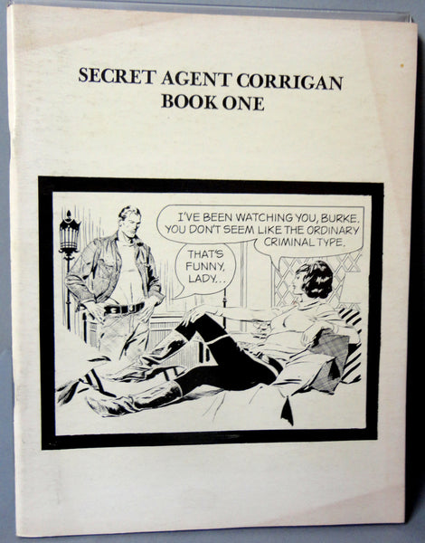 Comic Art Showcase #2 SECRET AGENT CORRIGAN (X-9) Al Williamson 1967 B & W James Bond influenced Dailies Hard Boiled Super Spy