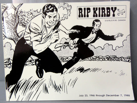 RIP KIRBY Alex Raymond large size B & W reprints July 23-December 7,1946 Pioneer Books 1989 Limited Edition