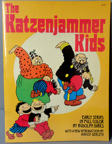 the KATZENJAMMER KIDS Rudolph Dirks Intro by August Derleth Full Color Trade Sized Paperback 1974