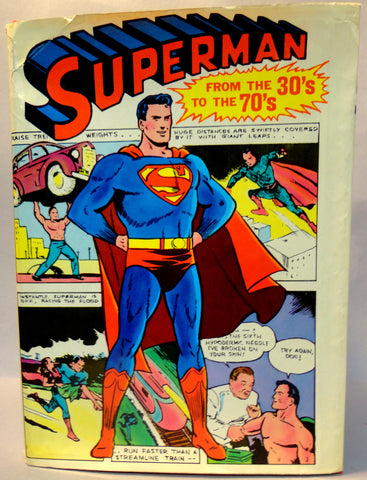 SUPERMAN From the 30s to 70s Original 1st Edition 1971 w DJ Golden Age reprints Bizarro Wayne Boring Jerry Siegel Joe Shuster