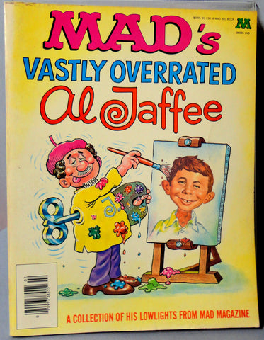 Mad Magazine's Vastly Overrated AL JAFFEE A Collection of Lowlights