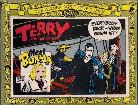 Milton CANIFF TERRY & The PIRATES Meet Burma Nostalgia Press