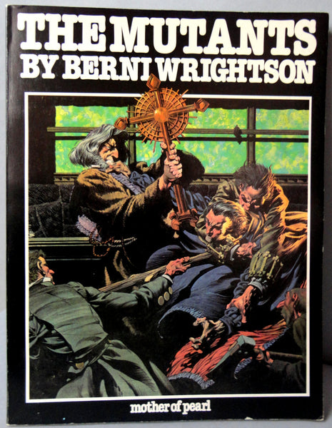 MUTANTS by BERNI WRIGHTSON B & W Horror Comics + Portfolio including Frankenstein Bruce Jones Intro Mother of Pearl