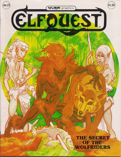 ELFQUEST #13 Wendy Pini 1982 WARP Graphics Elves Wolf Trolls Cutter Wolfriders Fantasy B & W Comic Book Magazine