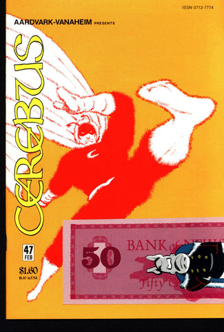CEREBUS the Aardvark #47 DAVE SIM Aardvark-Vanaheim Fan Favorite Cult Self Published Alternative Conan the Barbarian Parody Comic Book