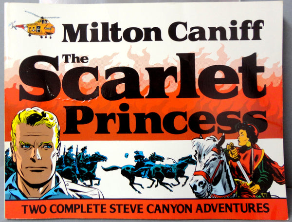 Milton CANIFF STEVE CANYON #23 The Scarlet Princess Cold War Era Jet Aviation Adventure Newspaper Comic Strip Reprints Kitchen Sink