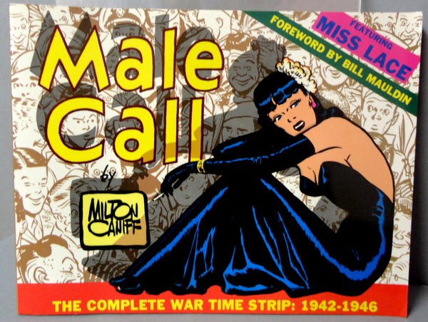 Milton Caniff TERRY & The Pirates MALE CALL Sexy PinUp Miss Lace Bill Mauldin foreword World War 2 Era Action