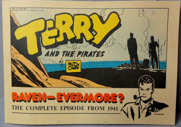 Milton Caniff TERRY & The Pirates RAVEN - EVERMORE? World War 2 Era Action Pacific Comics Club