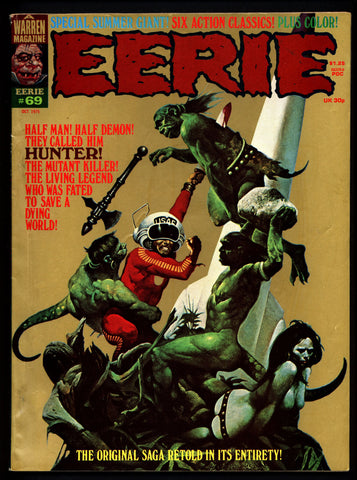 EERIE #69 All HUNTER Paul Neary Post Apocalyptic Demon Mutant Killer Classic Horror Comic Warren Magazine Manuel Sanjulian