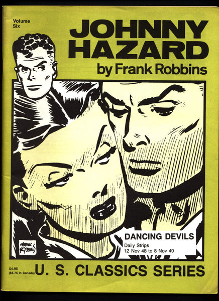 JOHNNY HAZARD #6 Dancing Devils Frank Robbins Pacific Comics Club U S Classics Series Daily Adventure Newspaper Comic Strips Collection