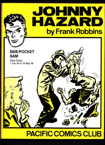 JOHNNY HAZARD #2 Side - Pocket Sam by Frank Robbins Pacific Comics Club Daily Adventure Newspaper Comic Strips Reprint Collection