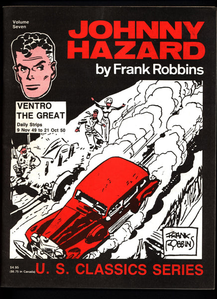 JOHNNY HAZARD #7 Ventro the Great Frank Robbins Pacific Comics Club U S Classics Series Daily Adventure Newspaper Comic Strips Collection